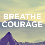 breathecourage_square